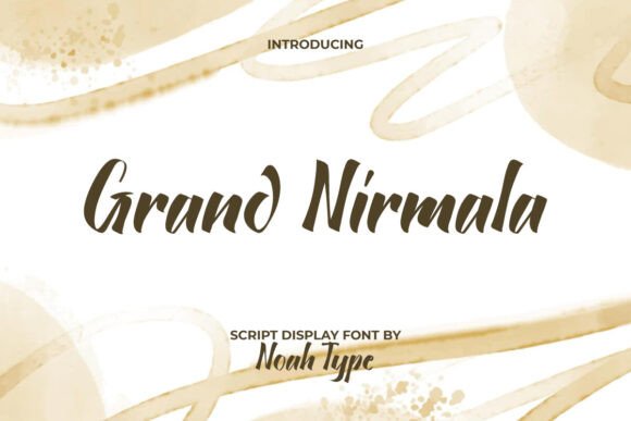 Grand Nirmala: A Maker’s Guide to Elegant Script Fonts