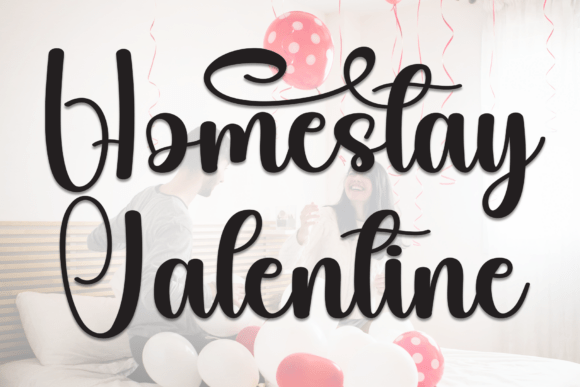 Homestay Valentine Font for Elegant Branding