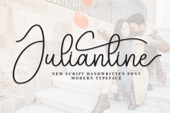 Juliantine: The Script Font for Modern Campaigns