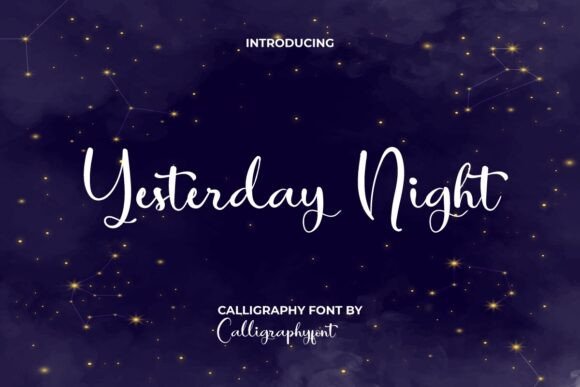 Yesterday Night: A Refined Script Font for Editorial Design